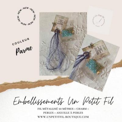 Embellissements parme Un Petit Fil