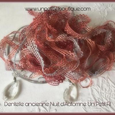 Dentelle nuit d automne ancienne